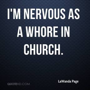 Quote I'm Nervous