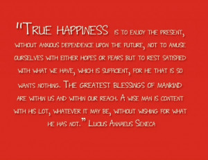 ... The Present Without Anxious Dependent Upon The Future - Apology Quote