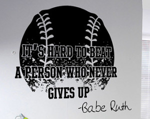Vinyl Wall Decal Sticker Babe Ruth Quote 5430s ...