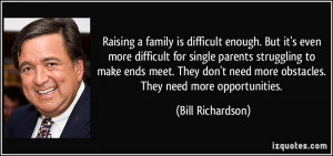Raising a family is difficult enough. But it's even more difficult for ...