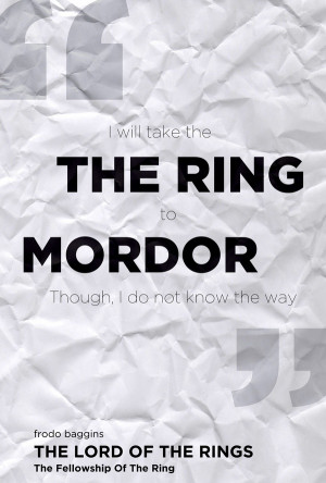 Movie Quote Posters by Jeff Rooks - The Lord of the Rings: The ...