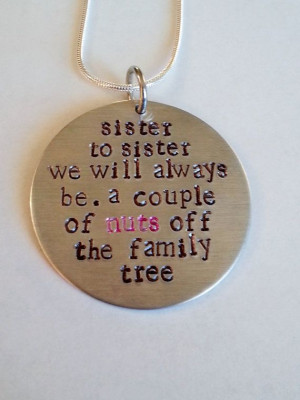 Sister Quote hand Stamped Necklace by TempleStamping Sister to Sister ...