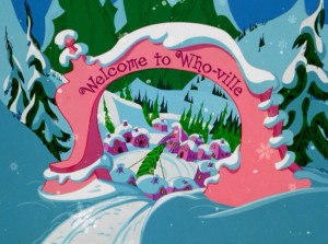 The entrance to Whoville in the How the Grinch Stole Christmas ...