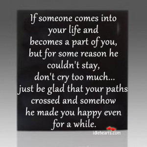 Home » Quotes » If Someone Comes Into Your Life And Becomes A Part ...