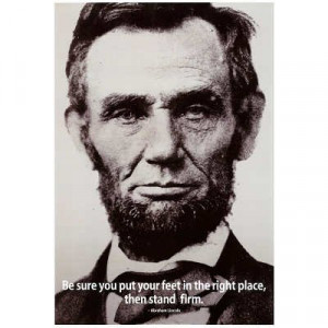 13x19) Abraham Lincoln Stand Firm Quote History Poster