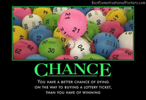 chance-lottery-tickets-dying-best-demotivational-posters