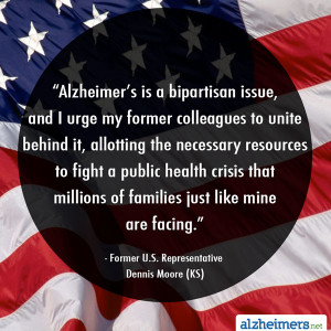 Alzheimer’s is a bipartisan issue, and I urge my former colleagues ...