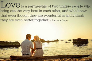 Love is a partnership....