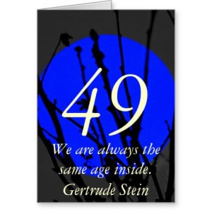 49th Birthday Blue and Black Quote Greeting Card