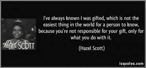More Hazel Scott Quotes
