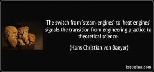 The switch from 'steam engines' to 'heat engines' signals the ...