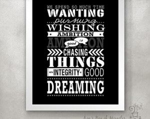 Gift / Dreams OTH PRINT ( One Tree Hill quote) / Ambition / Inspiring ...