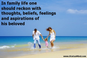 ... and aspirations of his beloved - Family Quotes - StatusMind.com