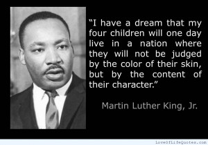 Martin-Luther-King-Jr-I-have-a-dream-quote.jpg