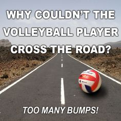 jokes more volleyball 3 my sisters players crosses volleyball humor ...