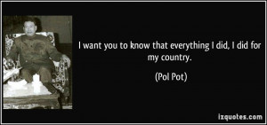 More Pol Pot Quotes