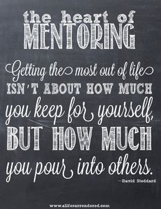 ... www alifesurrendered com # mentoring mentoring quotes mentor quotes