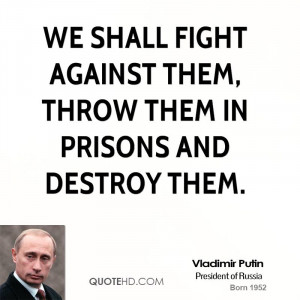Vladimir Putin Funny Quotes