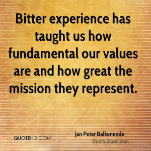 Jan Peter Balkenende Experience Quotes