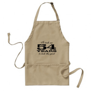 54th_birthday_bbq_apron_for_men_with_funny_quote ...
