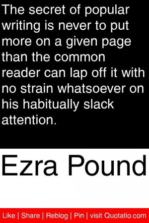 ... no strain whatsoever on his habitually slack attention. #quotations #