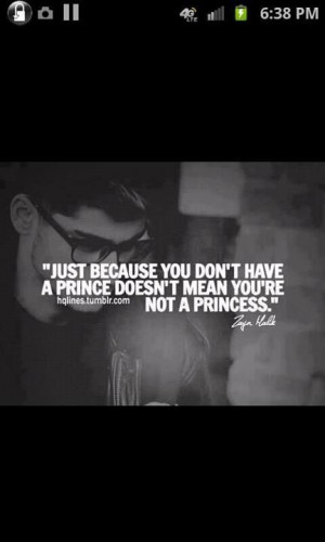 Zayn Malik quotes- sorry for all of these but I'm making quote pics ...