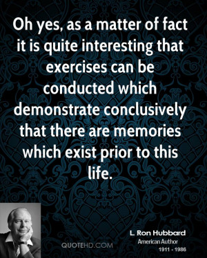 Oh yes, as a matter of fact it is quite interesting that exercises can ...