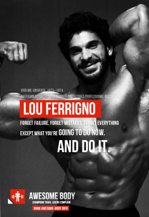 Motivational Quotes by Lou Ferrigno