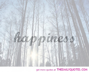 happiness-happy-quotes-forrest-pictures-trees-pics-quote-saying.jpg