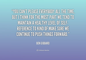 You Can T Please Everyone Quotes