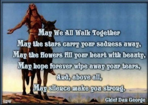 quote from Chief Dan George