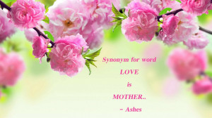 Mothers Day Quotes: Flowers Pink Spring With Mother Day Quote