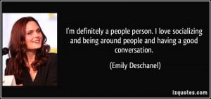 quote-i-m-definitely-a-people-person-i-love-socializing-and-being ...