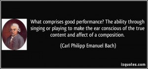 What comprises good performance? The ability through singing or ...