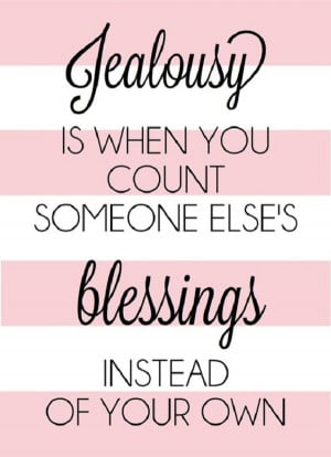 Blessings Jealousy Quotes For Friends