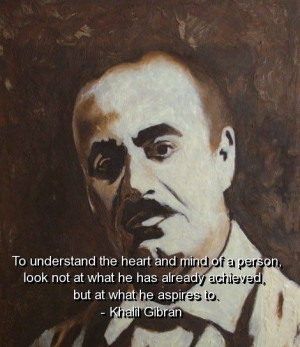 Khalil gibran, quotes, sayings, heart, mind, person, wisdom