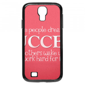 Inspirational Quotes For Success Galaxy S4 Case