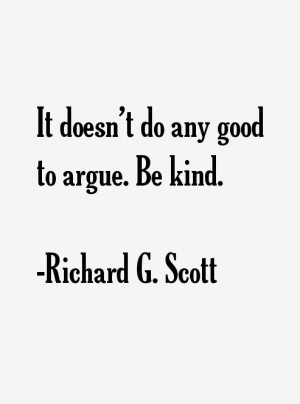 Richard G. Scott Quotes & Sayings