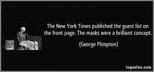 The New York Times published the guest list on the front page. The ...