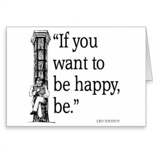 Leo Tolstoy Quote - Happiness - Quotes Greeting Card