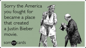 american-veterans-justin-bieber-veterans-day-ecards-someecards.png