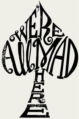 Alice in Wonderland – don’t actually like the movie, but I like ...