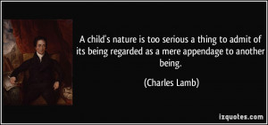 child's nature is too serious a thing to admit of its being regarded ...