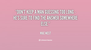 Keeping Your Man Quotes