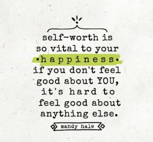 Self-worth quote - truth.