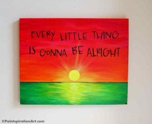 ... Every Little Thing Inspirational Quotes Bob by Paintspiration, $72.00