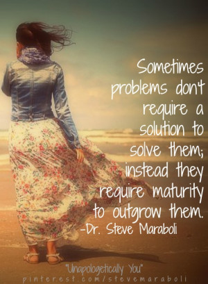 Sometimes problems don’t require a solution to solve them... #quote