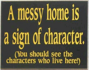 Messy house