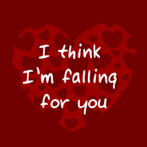 Falling For You Fallin Love...