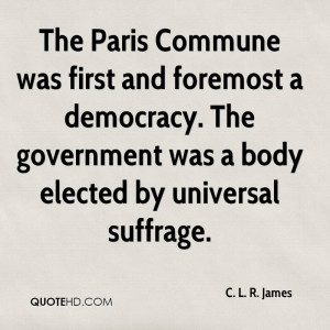 ... democracy. The government was a body elected by universal suffrage